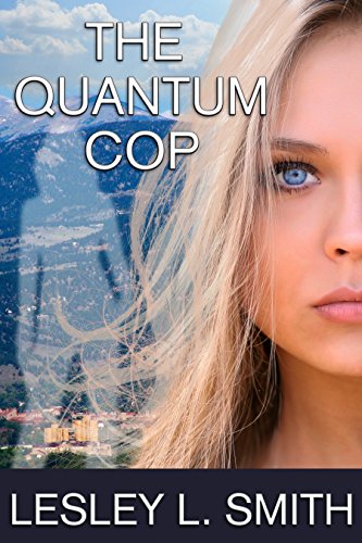 The Quantum Cop