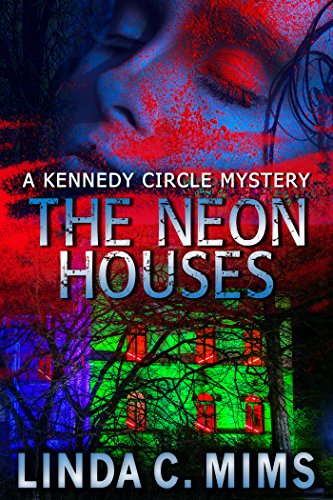 Free: The Neon Houses