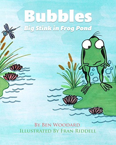 Bubbles, Big Stink in Frog Pond