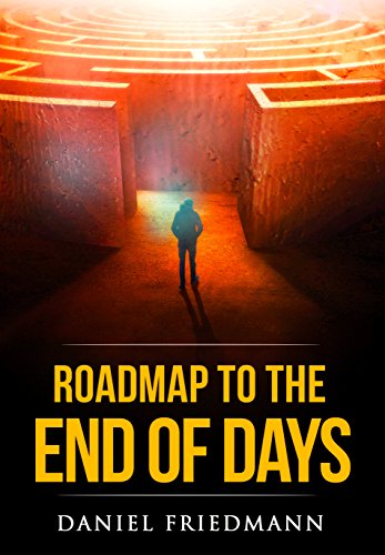 Roadmap to the End of Days