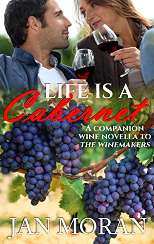 Free: Life is a Cabernet (Romance)