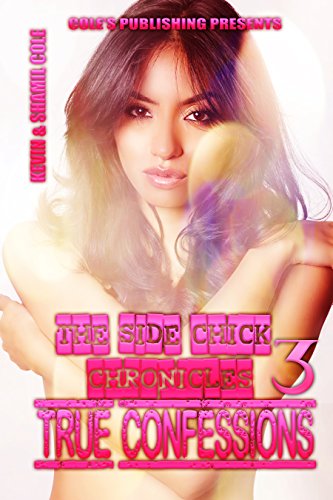 Free: The Side Chick Chronicles