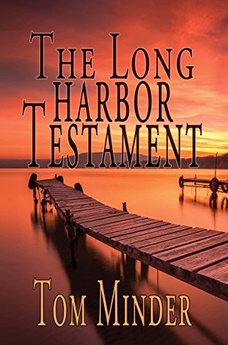 Free: The Long Harbor Testament
