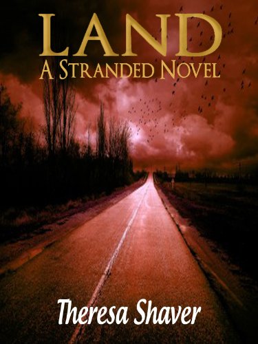 Free: Land, A Stranded Novel