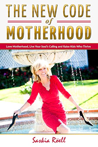 Free: The New Code of Motherhood