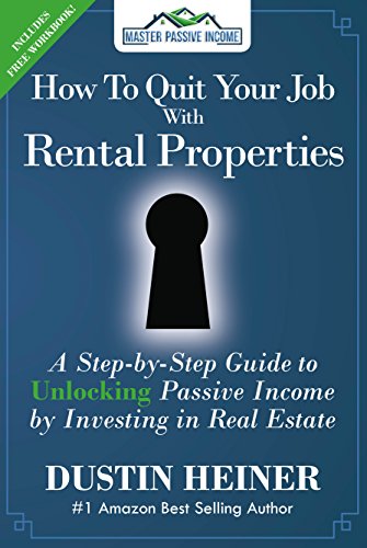 How to Quit Your Job with Rental Properties