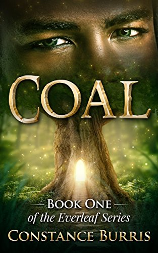 Coal, Book One of the Everleaf Series