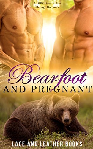 Free: Bearfoot and Pregnant