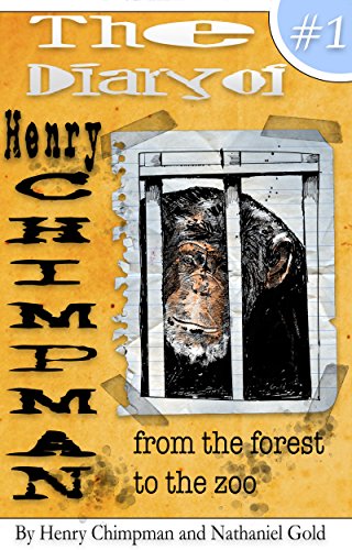 Free: The Diary of Henry Chimpman