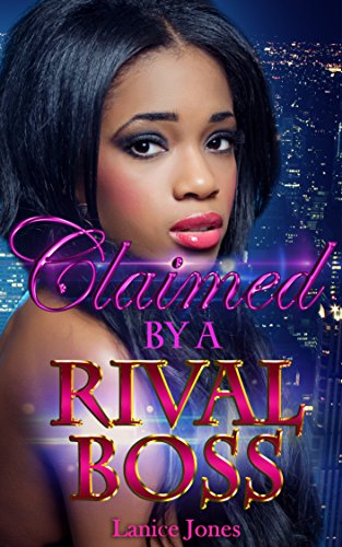 Free: Claimed by the Rival Boss