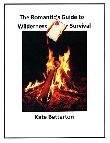 Free: The Romantic’s Guide to Wilderness Survival