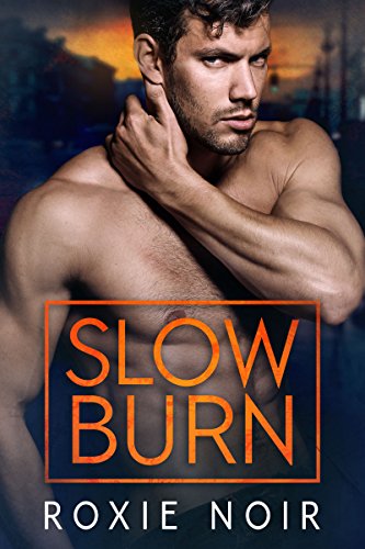 Slow Burn