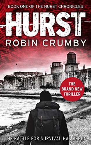 Hurst, A Post-Apocalyptic Thriller