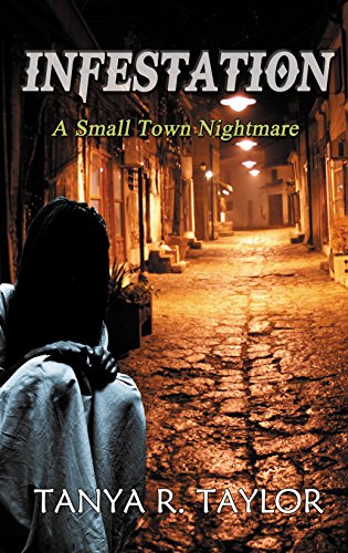 Free: Infestation: A Small Town Nightmare