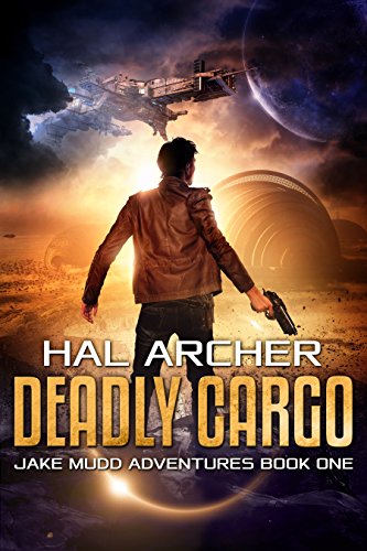 Deadly Cargo, Jake Mudd Adventures Book One
