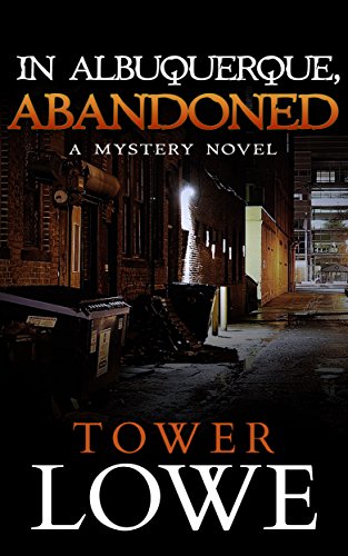 Free: In Albuquerque, Abandoned (Mystery)