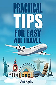 Practical Tips for Easy Air Travel