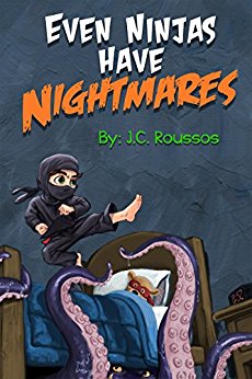 Even Ninjas Have Nightmares