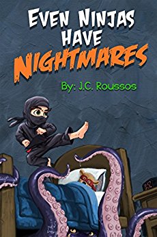 Even Ninjas Have Nightmares