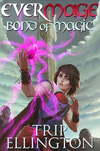 EverMage, Bond of Magic