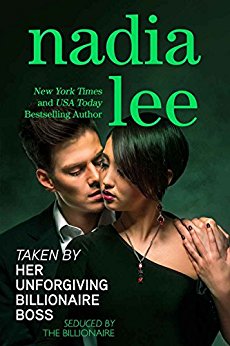 Free: Taken by Her Unforgiving Billionaire Boss