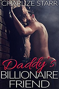 Daddy’s Billionaire Friend