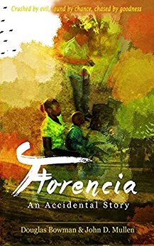 Free: Florencia, An Accidental Story