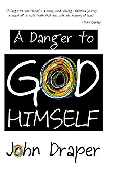 Free: A Danger to God Himself