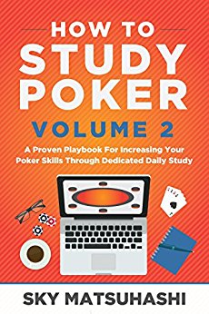 Free: How to Study Poker Volume 2