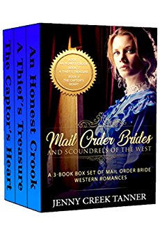 Mail Order Brides and Scoundrels of the West: A 3-Book Box Set of Mail Order Bride Western Romances