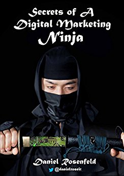 Secrets Of A Digital Marketing Ninja