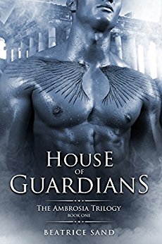 Free: House of Guardians – Sons of the Olympian Gods (The Ambrosia Trilogy Book 1)