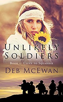 Free: Unlikely Soldiers Book One (Civvy to Squaddie)
