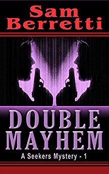Double Mayhem (A Seekers Mystery 1)