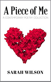 A Piece of Me: A Contemporary Poetry Collection