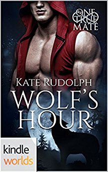 One True Mate: Wolf’s Hour