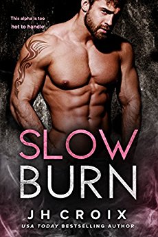 Slow Burn (Into The Fire Book 2)