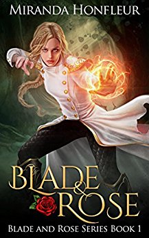 Blade & Rose (Blade and Rose Book 1)