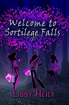 Free: Welcome to Sortilege Falls