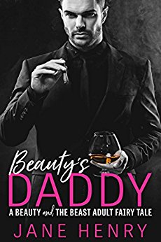 Free: Beauty’s Daddy: A Beauty and the Beast Adult Fairy Tale