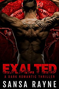Exalted: A Dark Romantic Thriller