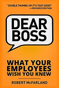 Free: Dear Boss: What Your Employees Wish You Knew