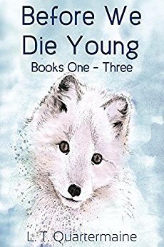 Before We Die Young Books 1-3