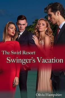 Swinger’s Vacation – The Swirl Resort