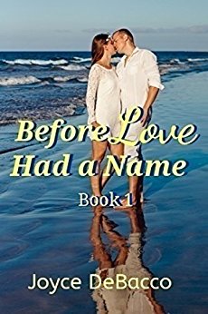 Before Love Had a Name: Book 1