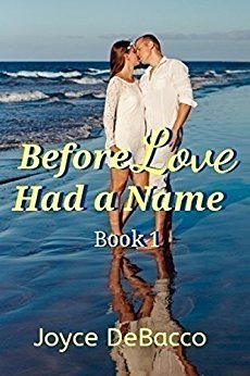 Before Love Had a Name: Book 1