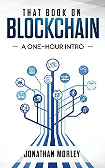 That Book on Blockchain: A One-Hour Intro