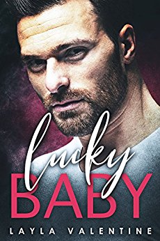 Lucky Baby – A Baby for the Bad Boy (Book 3)