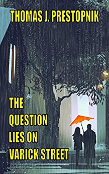 The Question Lies on Varick Street: A 22-Minute Novel