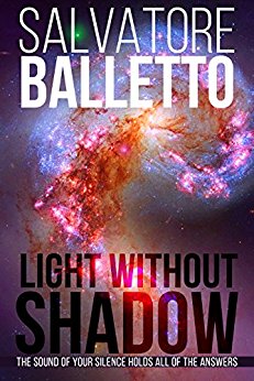 Free: Light Without Shadow: The Sound of Your Silence Holds All of the Answers